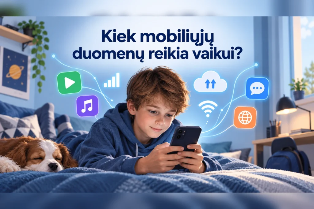 Kiek mobiliųjų duomenų reikia vaikui